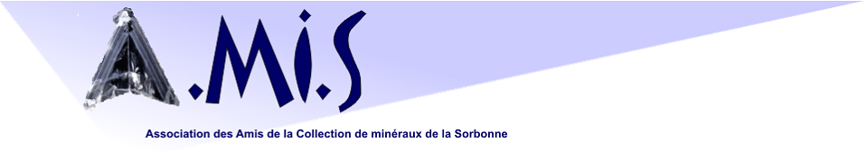 Association des Amis de la Collection de Minéraux de la Sorbonne